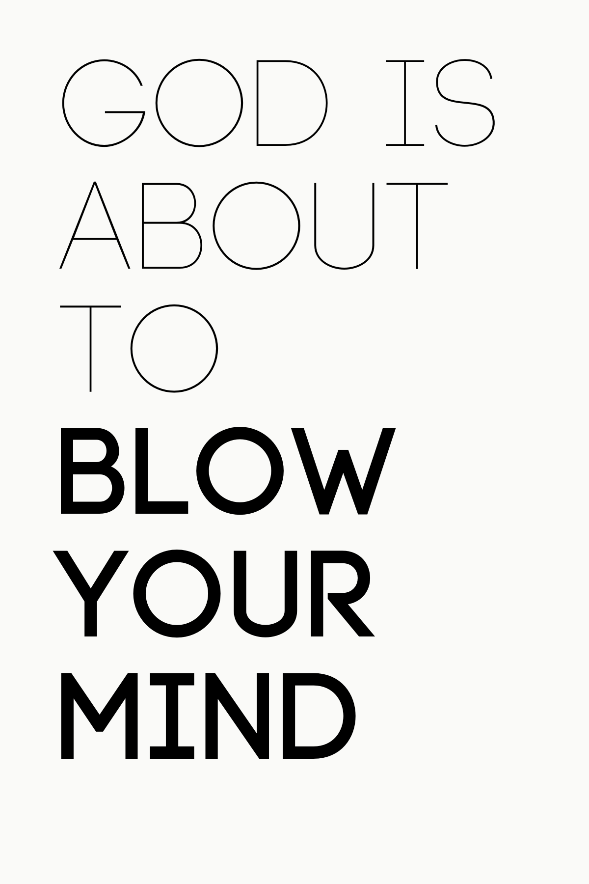 GOD IS ABOUT TO BLOW YOUR MIND CARD