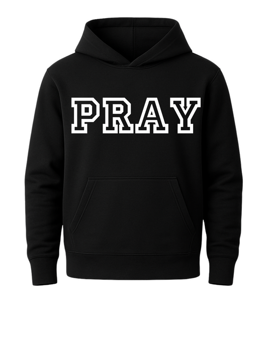 PRAY HOODIE