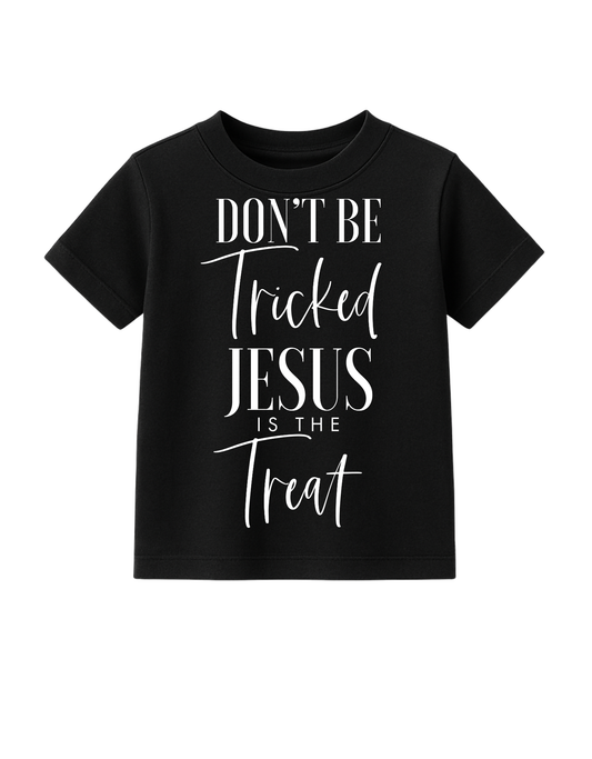 Dont Be Tricked Jesus is the treat tshirt